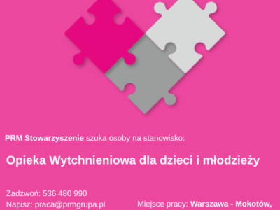Opieka wytchnieniowa dla dzieci i młodzieży